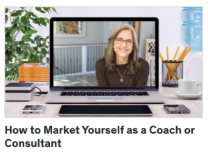 How to Market Yourself as a Coach or Consultant with Debbie LaChusa